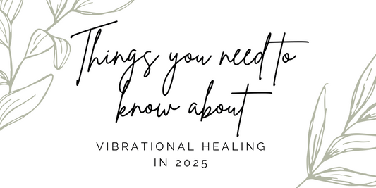 What You Need To Know About Vibrational Healing Tools In 2025