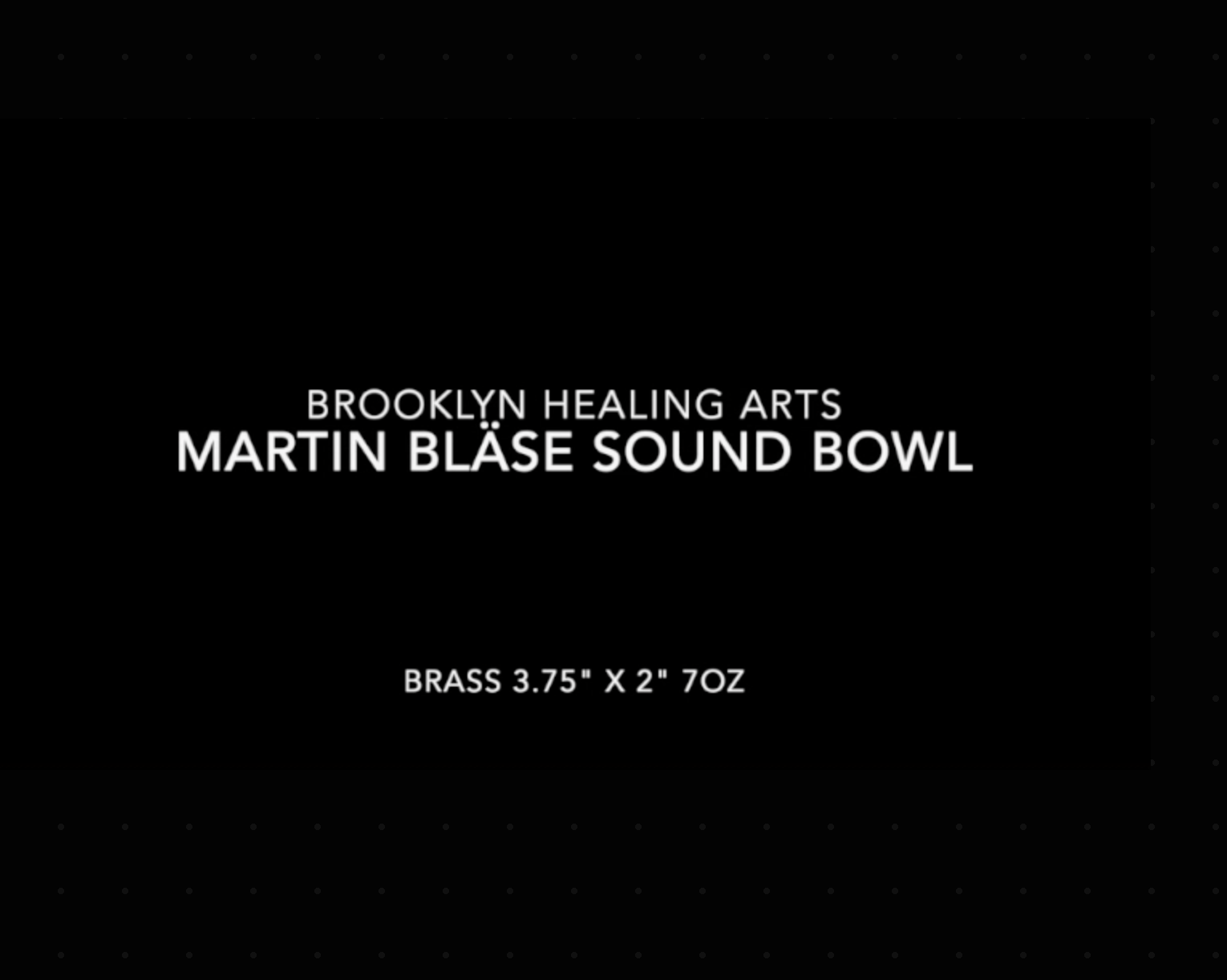 Martin Bläse Brass Sound Bowl