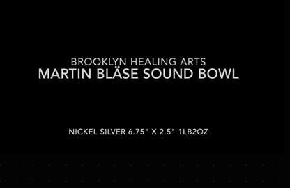 Martin Bläse Nickel Silver Sound Bowl 6.75" x 2.5" 1lb 2oz