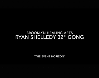 Ryan Shelledy 32” Gong “The Event Horizon”