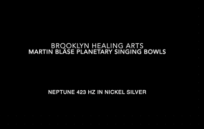 Martin Bläse Planetary Singing Bowl Neptune 423 Hz in Nickel Silver