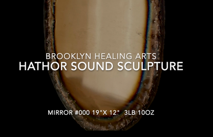 Hathor Mirror Gong #000 19" x 12"