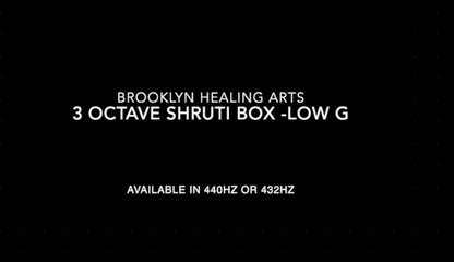 Low G - 3 Octave Shruti Box Brooklyn Healing Arts G2-F#4